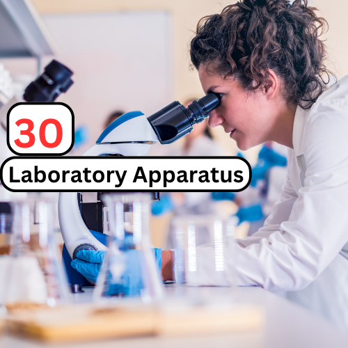 30 laboratory apparatus and their uses in chemistry